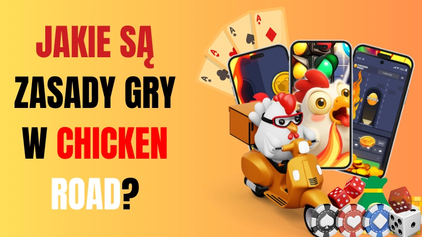 Jakie są zasady gry w Chicken Road?